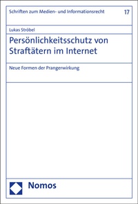 Abbildung von: Persönlichkeitsschutz von Straftätern im Internet - Nomos