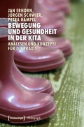 Cover: Bewegung und Gesundheit in der Kita - transcript