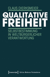 Abbildung von: Qualitative Freiheit - transcript