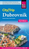 Abbildung von: Reise Know-How CityTrip Dubrovnik (mit Rundgang zu Game of Thrones) - Reise Know-How Verlag Peter Rump GmbH