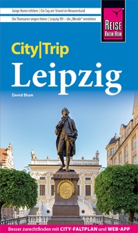 Abbildung von: Reise Know-How CityTrip Leipzig - Reise Know-How Verlag Peter Rump GmbH