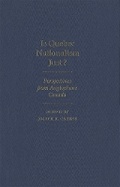 Cover: Is Quebec Nationalism Just? - McGill-Queen's University Press