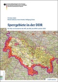 Cover: Sperrgebiete in der DDR - Bundesarchiv/Stasi-Unterlagen-Archiv