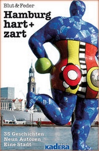 Abbildung von: Hamburg hart + zart - Kadera-Verlag