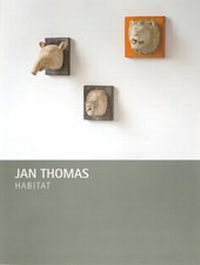 Enlarge image Cover: Jan Thomas - Habitat - Verein bildender Künstler Münchens Secession