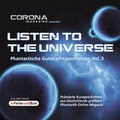Cover: Listen to the Universe - Phantastische Gutenachtgeschichten, Vol. 3 - In Farbe und Bunt Verlag