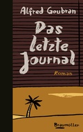 Cover: Das letzte Journal - Braum&uuml;ller Verlag