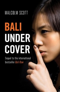 Abbildung von: Bali Undercover - Monsoon Books Pte Ltd