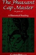 Cover: The Pheasant Cap Master (He guan zi) - State University of New York Press