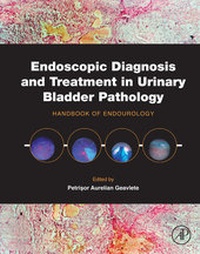 Abbildung von: Endoscopic Diagnosis and Treatment in Urinary Bladder Pathology - Academic Press