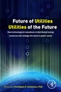 Cover: Future of Utilities - Utilities of the Future - Academic Press