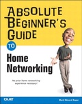 Cover: Absolute Beginner's Guide to Home Networking - Addison Wesley