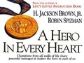 Cover: A Hero in Every Heart - Thomas Nelson Publishers