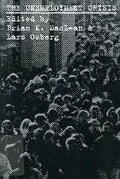 Cover: The Unemployment Crisis: Volume 6 - McGill-Queen's University Press