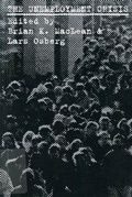 Cover: The Unemployment Crisis - McGill-Queen's University Press