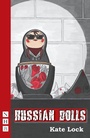 Cover: Russian Dolls - Nick Hern Books