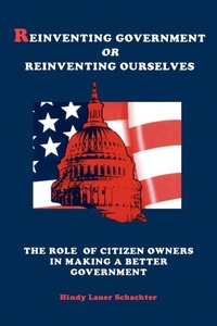 Abbildung von: Reinventing Government or Reinventing Ourselves - State University of New York Press