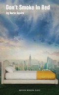 Cover: Don't Smoke in Bed - Oberon Books Ltd
