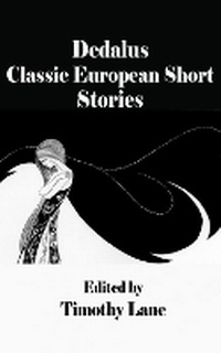 Enlarge image Cover: Dedalus Classic European Short Stories - Dedalus Ltd