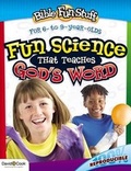Cover: Fun Science That Teaches God's Word - David C. Cook
