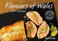 Abbildung von: Flavours of Wales 2017 Calendar - Graffeg Limited