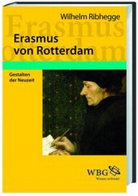 Enlarge image Cover: Ribhegge, Erasmus von Rotte... - Wissenschaftliche Buchgesellschaft (WBG)