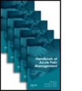 Cover: Handbook of Acute Pain Management - Informa Healthcare