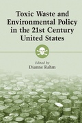 Cover: Toxic Waste and Environmental Policy in the 21st Century United States - McFarland & Co Inc