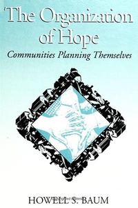 Enlarge image Cover: The Organization of Hope - State University of New York Press