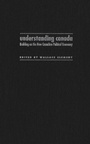 Cover: Understanding Canada - McGill-Queen's University Press