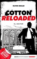 Cover: Cotton Reloaded - 46 - Bastei L&uuml;bbe