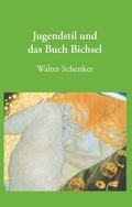 Cover: Jugendstil und das Buch Bichsel - BoD - Books on Demand