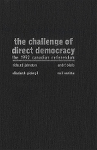 Enlarge image Cover: The Challenge of Direct Democracy - McGill-Queen's University Press