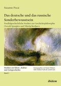 Cover: Das deutsche und das russische Sonderbewusstsein - ibidem