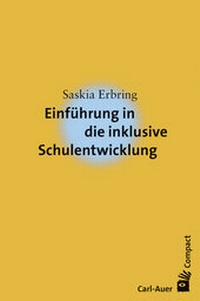 Abbildung von: Einführung in die inklusive Schulentwicklung - Carl-Auer Verlag