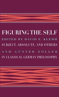 Cover: Figuring the Self - State University of New York Press
