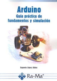 Abbildung von: Arduino : guía práctica de fundamentos y simulación - RA-MA S.A. Editorial y Publicaciones