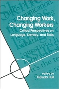 Cover: Changing Work, Changing Workers - State University of New York Press