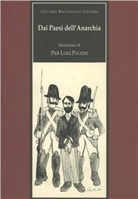 Abbildung von: Dai paesi dell'anarchia - Maria Pacini Fazzi Editore