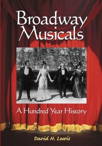 Enlarge image Cover: Broadway Musicals - McFarland & Co Inc