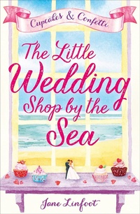 Abbildung von: The Little Wedding Shop by the Sea - One More Chapter