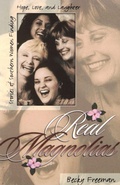 Cover: Real Magnolias - Thomas Nelson Publishers