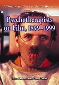 Cover: Psychotherapists on Film, 1899 through 1999 v. 1 & 2 - McFarland & Co Inc