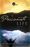 Cover: The Passionate Life - Kingsway Publications