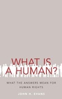 Cover: What Is a Human? - Oxford University Press Inc