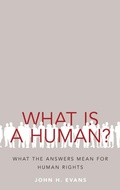 Cover: What Is a Human? - Oxford University Press Inc