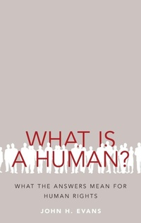 Enlarge image Cover: What Is a Human? - Oxford University Press Inc