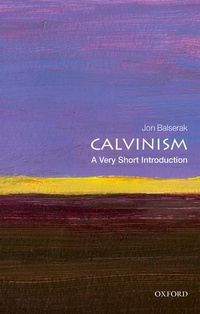 Enlarge image Cover: Calvinism - Oxford University Press