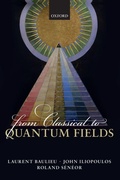 Cover: From Classical to Quantum Fields - Oxford University Press
