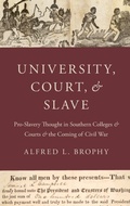 Cover: University, Court, and Slave - Oxford University Press Inc